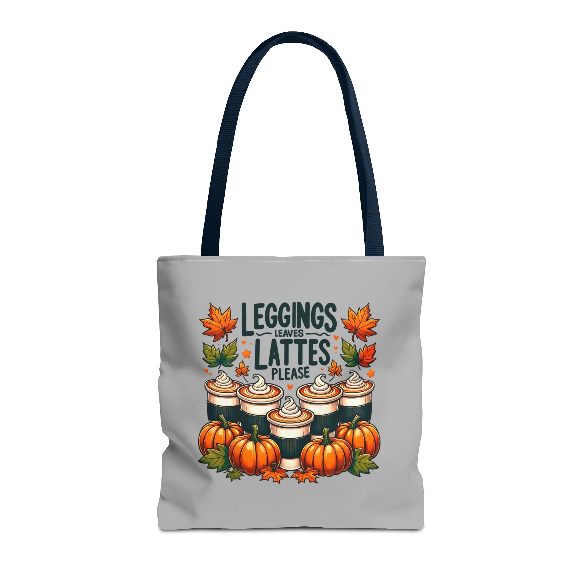 Leggings, Leaves, Lattes, Please - Tote Bag