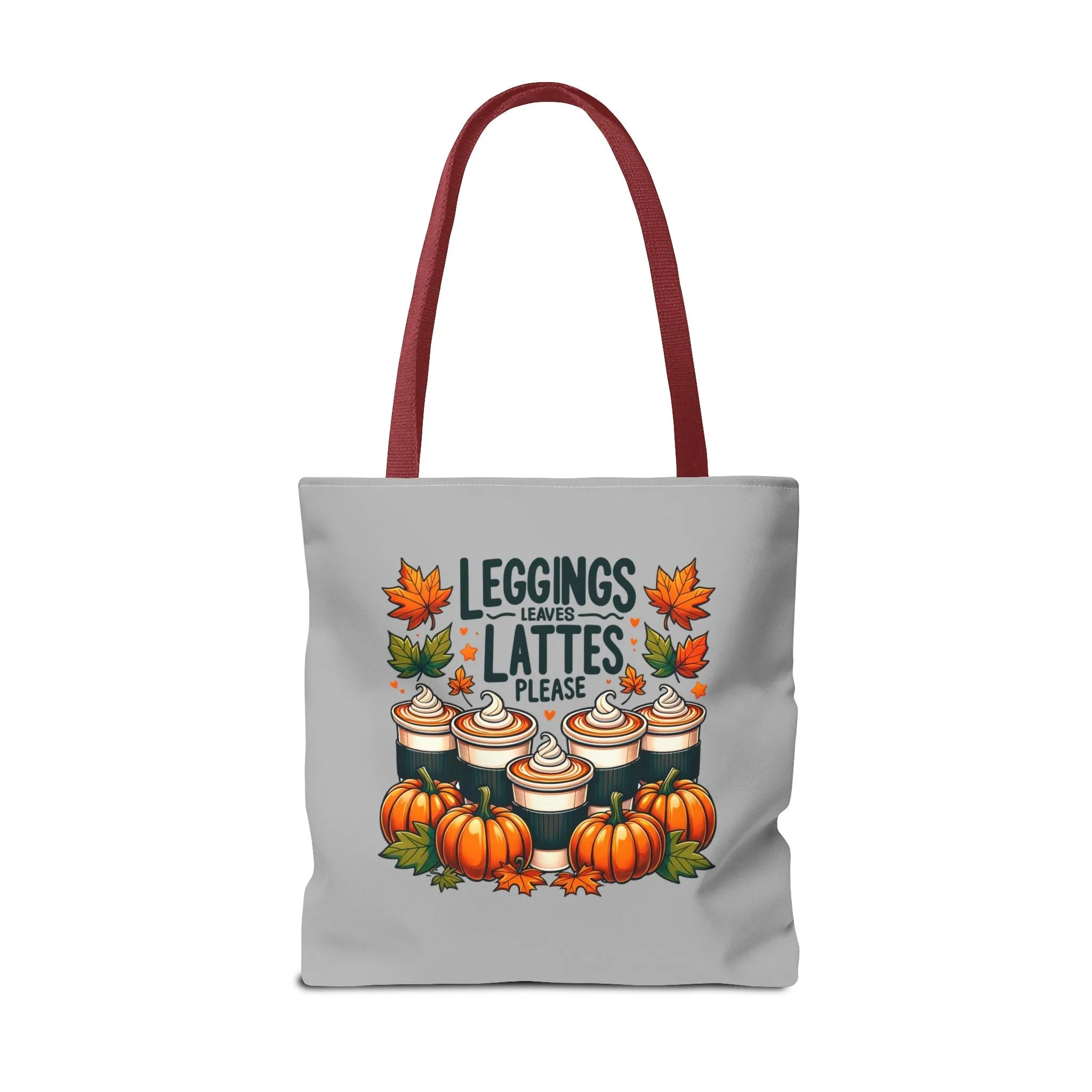 Leggings, Leaves, Lattes, Please - Tote Bag