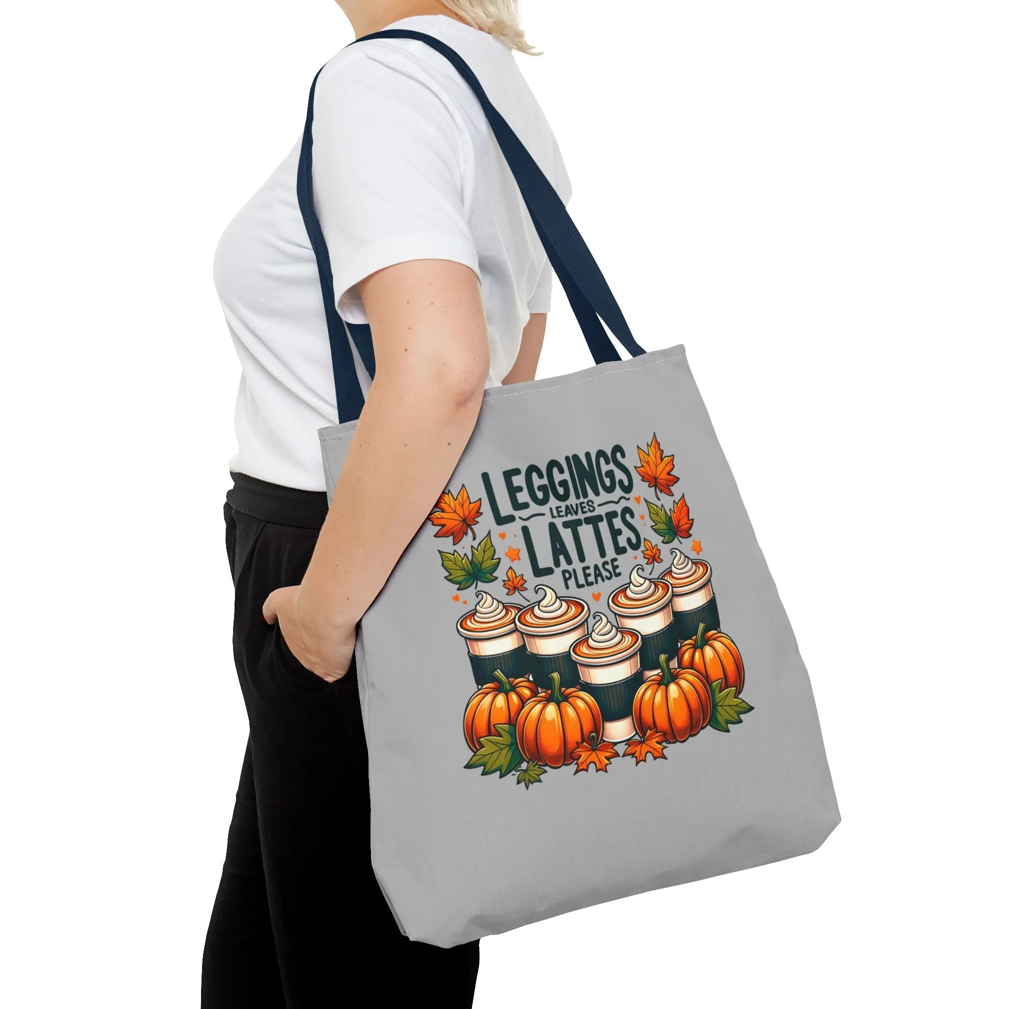 Leggings, Leaves, Lattes, Please - Tote Bag